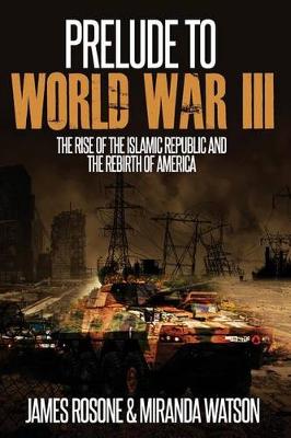 Book cover for Prelude to World War Three