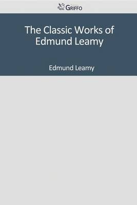 Book cover for The Classic Works of Edmund Leamy