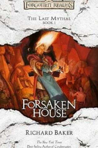 Cover of Forsaken House: The Last Mythal, Book I
