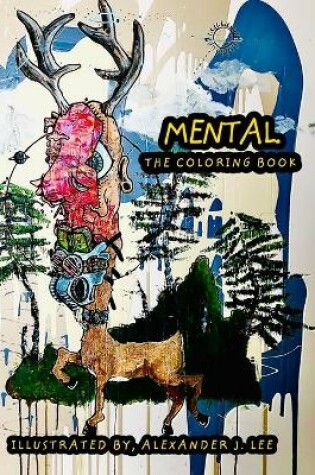 Cover of Mental, the coloring book