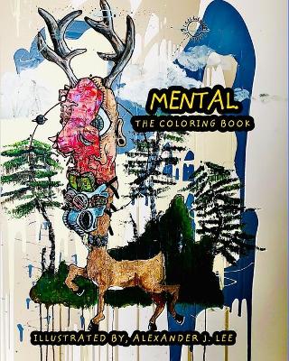 Book cover for Mental, the coloring book