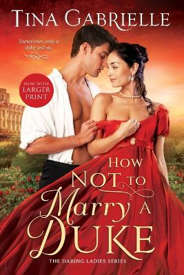 Book cover for How Not to Marry a Duke