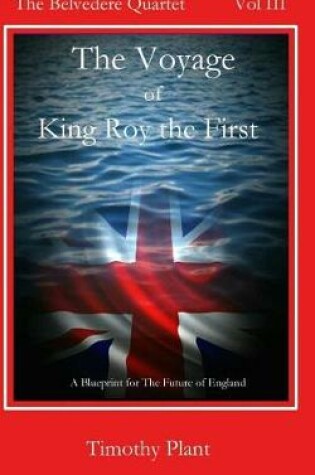 Cover of The Voyage of King Roy the First