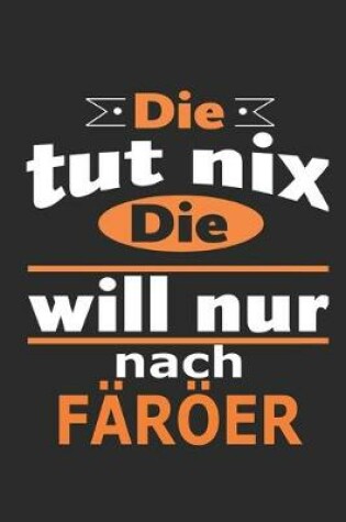 Cover of Die tut nix Die will nur nach Färöer