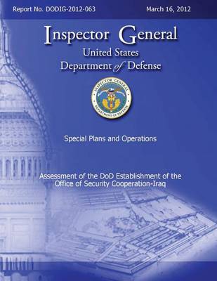 Book cover for Assessment of the DoD Establishment of the Office of Security Cooperation - Iraq