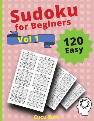 Book cover for 120 Easy Sudoku for Beginners Vol 1