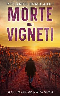 Cover of Morte tra i Vigneti