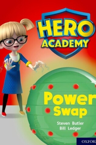 Cover of Hero Academy: Oxford Level 8, Purple Book Band: Power Swap