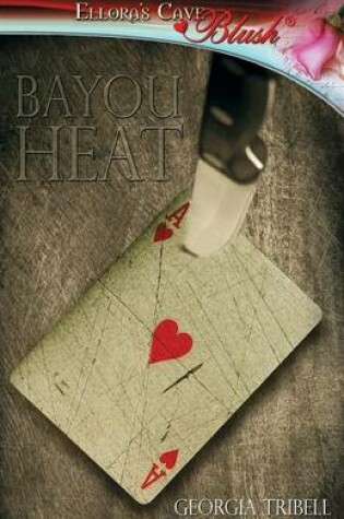 Cover of Bayou Heat