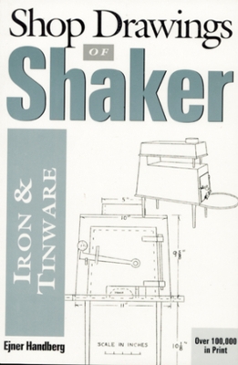 Book cover for Shop Drawings of Shaker Iron and Tinware