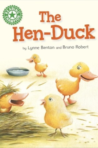 Cover of Reading Champion: The Hen-Duck