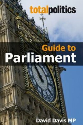 Cover of Total Politics Guide to Parliament