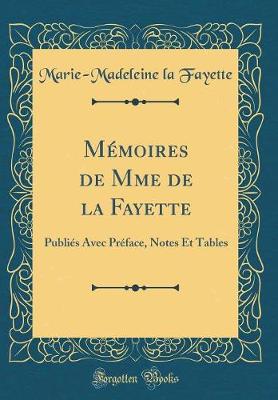 Book cover for Memoires de Mme de la Fayette