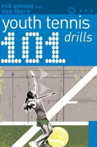 Cover of 101 Youth Tennis Drills