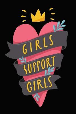 Book cover for Girls Support Girls