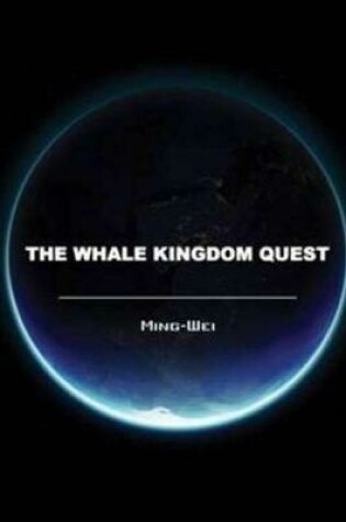 Cover of The Whale Kingdom Quest