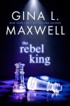 Book cover for The Rebel King