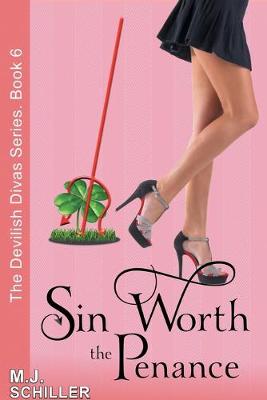 Book cover for Sin Worth the Penance (The Devilish Divas Series, Book 6)