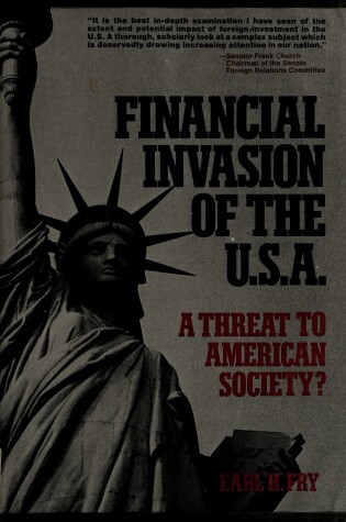 Cover of Financial Invasion of the U. S. A.