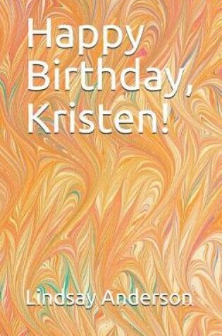 Cover of Happy Birthday, Kristen!