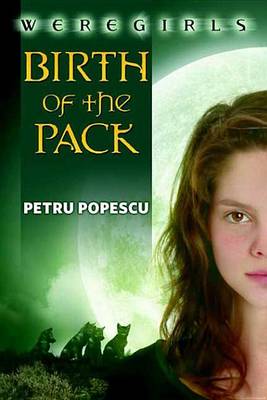 Book cover for Weregirls: Birth of the Pack