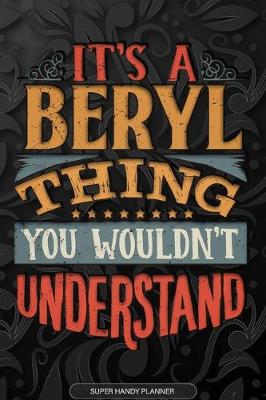 Book cover for It's A Beryl Thing You Wouldn't Understand