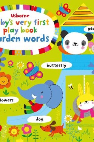 Cover of Baby's Very First Playbook Garden Words