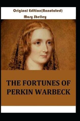 Cover of The Fortunes of Perkin Warbeck-Original Edition(Annotated)