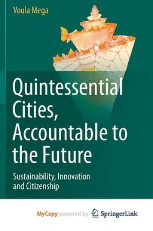 Cover of Quintessential Cities, Accountable to the Future