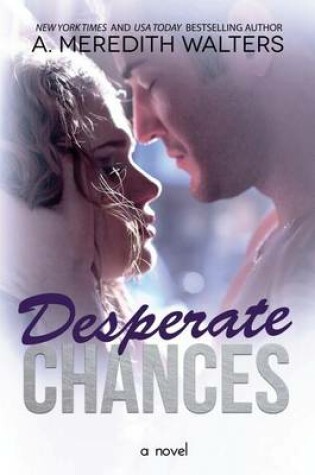 Cover of Desperate Chances