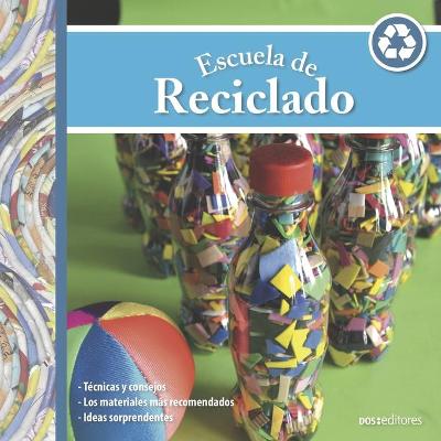 Book cover for Escuela de Reciclado