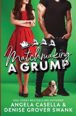 Book cover for Matchmaking a Grump