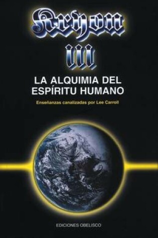 Cover of Kryon III - La Alquimia del Espiritu Humano