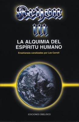 Book cover for Kryon III - La Alquimia del Espiritu Humano