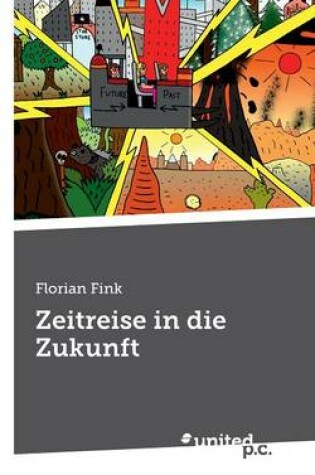 Cover of Zeitreise in Die Zukunft
