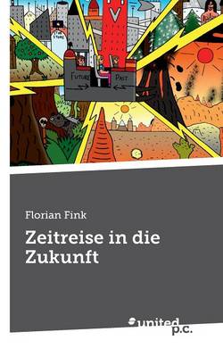 Book cover for Zeitreise in Die Zukunft