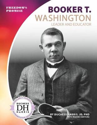 Book cover for Booker T. Washington: Leader and Educator