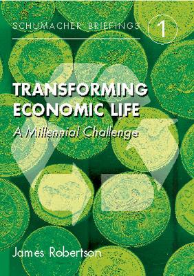 Book cover for Transforming Economic Life