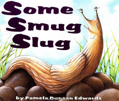 Book cover for Some Smug Slug