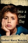 Book cover for Into A Good Day