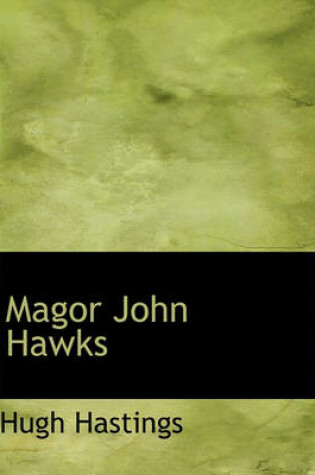 Cover of Magor John Hawks