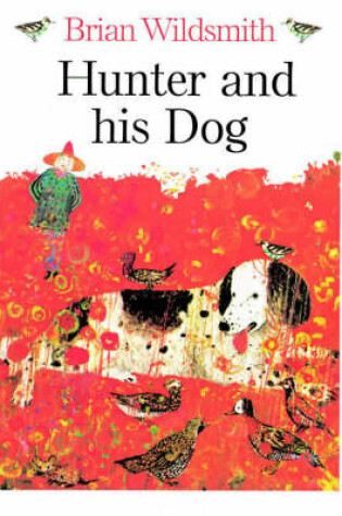 Cover of The Hunter and His Dog