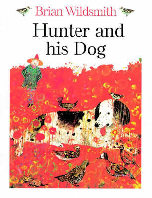 Book cover for The Hunter and His Dog