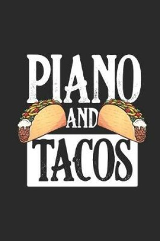 Cover of Piano And Tacos