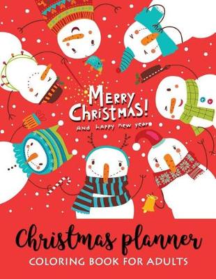 Book cover for Christmas Planner Coloring Coloring Books for Adults