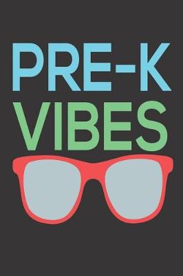 Book cover for Pre-K Vibes