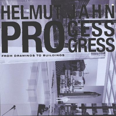 Book cover for Helmut Jahn Process Progress