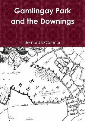 Book cover for Gamlingay Park and the Downings