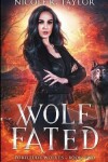 Book cover for Wolf Fated