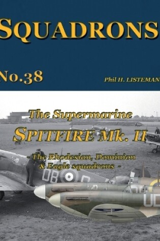Cover of The Supermarine Spitfire Mk. II